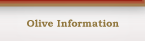 Olive Information